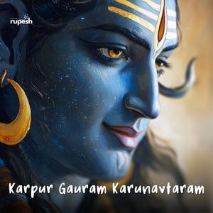 Karpur Gauram Karunavtaram (Powerful Shiva Mantra)
