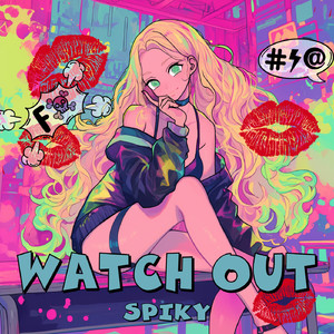 Watch Out (Original Mix)