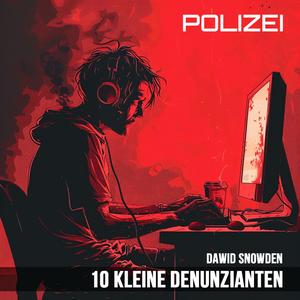 10 kleine Denunzianten