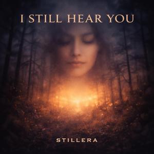 I Still Hear You
