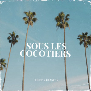 Sous les cocotiers