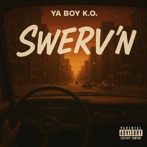 Swerv'n