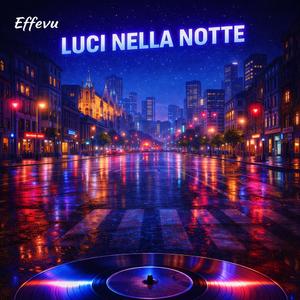 Luci nella notte