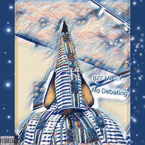 No Debating (Explicit Version)