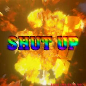 SHUT UP!（Prod.房间里的大象）