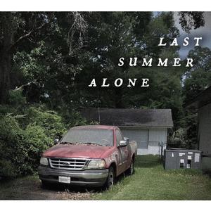 Last Summer Alone