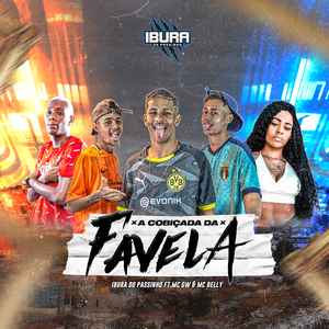 Cobiçada da Favela (feat. MC GW & MC Belly) (Brega Funk)