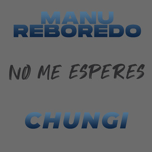 No Me Esperes