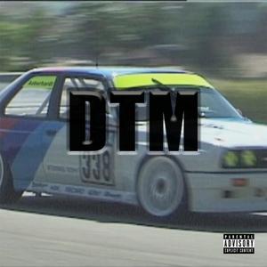 DTM (feat. Mirin)