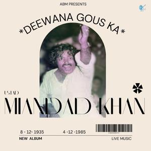 Deewana Gous Ka Hon Main