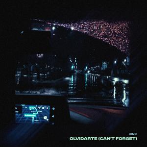 Olvidarte (Can't Forget)