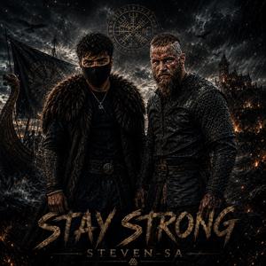 STAY STRONG