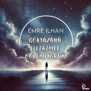 Gökyüzünü Ellerimle Bölemiyorum
