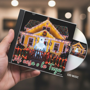 Mi casa o la tuya (Remastered 2025)