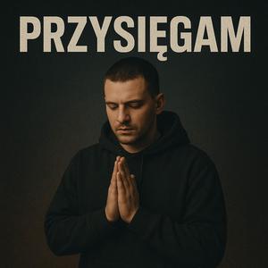 PRZYSIĘGAM