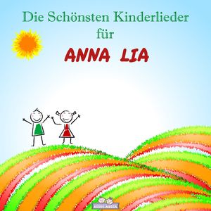 Aufwach Lied für Anna Lia (Personalisiert)