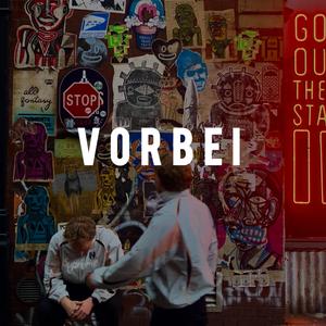 vorbei