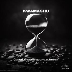 KwaMashu (feat. Young Slender)