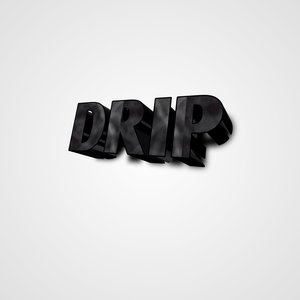 Drip
