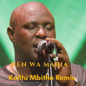 Kelitu Mbithe (Remix)