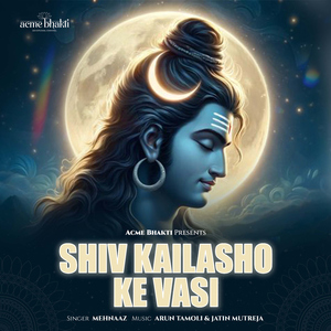 Shiv Kailashon Ke Vasi