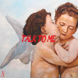Talk To Me