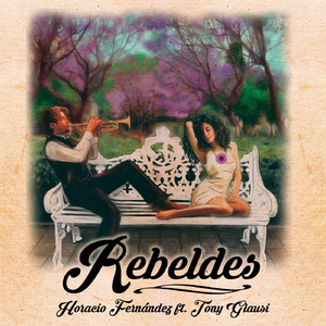 Rebeldes (feat. Tony Glausi)