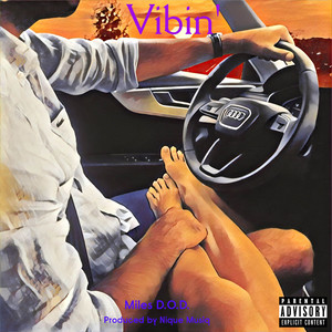 Vibin'