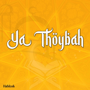 Ya Thoybah