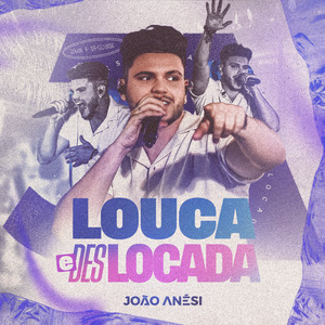 Louca e Deslocada (Ao Vivo)