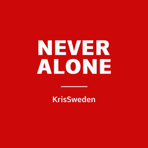 Never Alone