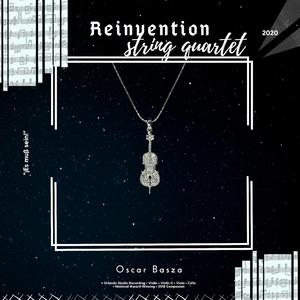 Reinvention (String Quartet)