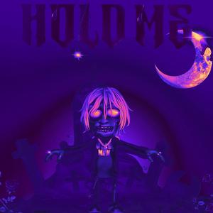 Hold Me (feat. Munna Ikee) (Slowed and Reverb)