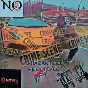 B-LOYAL GUARANTEED FREESTYLE