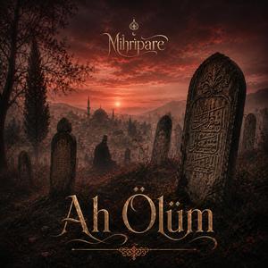 Ah Ölüm