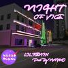 Lil Fenix - Night of Vice (feat. Nayko)