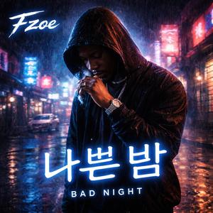 Bad Night