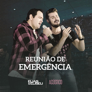 Reunião de Emergência (Acústico)