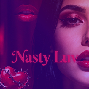 Nasty Luv