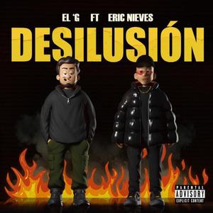 Desilusion (feat. Eric Nieves)