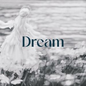 Dream