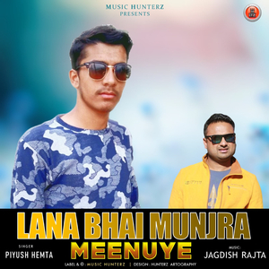 Lana Bhai Munjra Meenuye