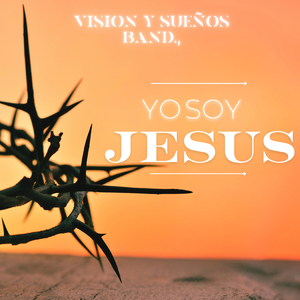 Yo Soy Jesus