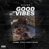 Clikzo - Good Vibes (feat. Zaza Lords, Refilwe & Dj Lodic)
