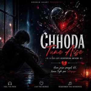 Tune chhoda aise (तूने छोड़ा ऐसे)