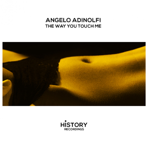 The Way You Touch Me (Original Mix)
