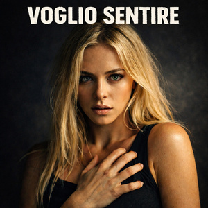 Voglio sentire
