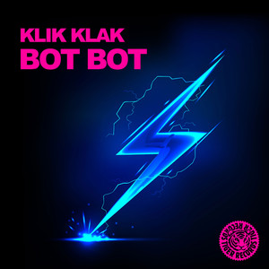 Bot Bot (Original Mix)