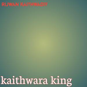 Kaithwara King