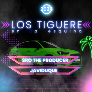 Los tiguere en la esquina
